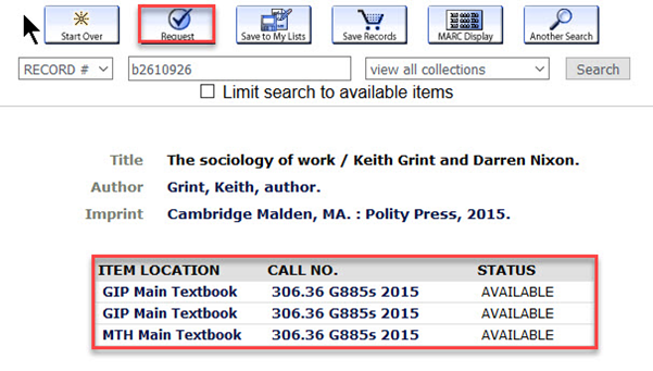 Screenshot of a search result for “The sociology of work”. The “Request” and “Item location, call no. and status” information are circled to show where to request and find the book in the library.